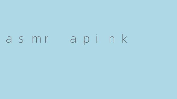 asmr apink